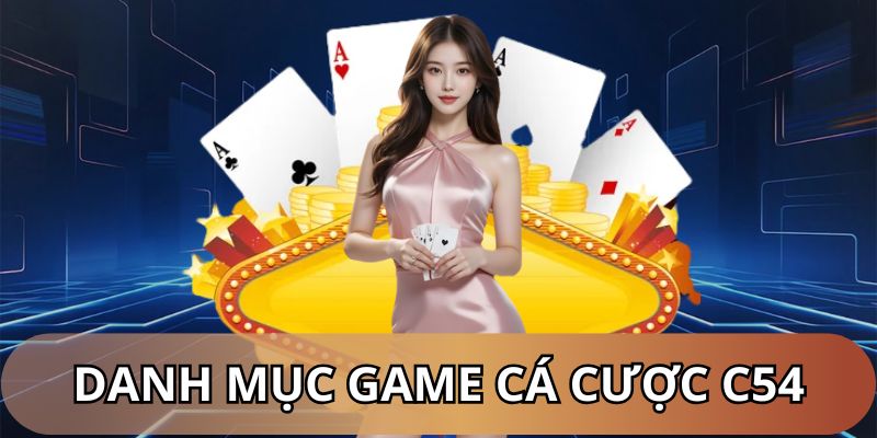Các danh mục cá cược hot về chúng tôi