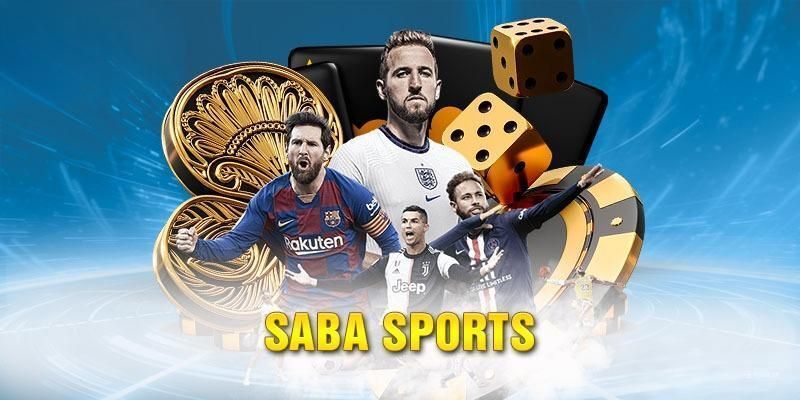Ưu điểm giúp sảnh Saba thu hút sự quan tâm của đông đảo hội viên